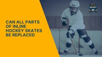 can all parts of inline hockey skates be replaced