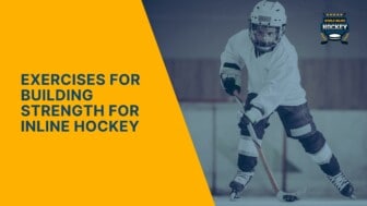 exercises for building strength for inline hockey