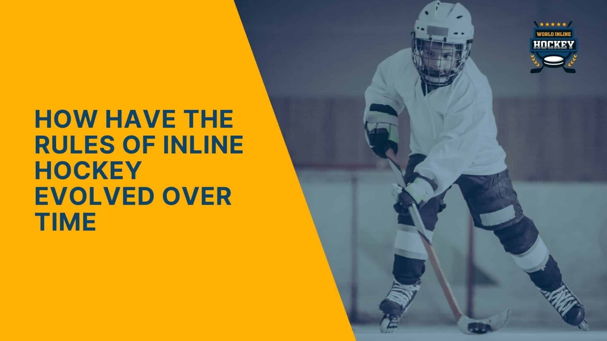 Inline Hockey's Evolution How Rules Have Changed Over Time World