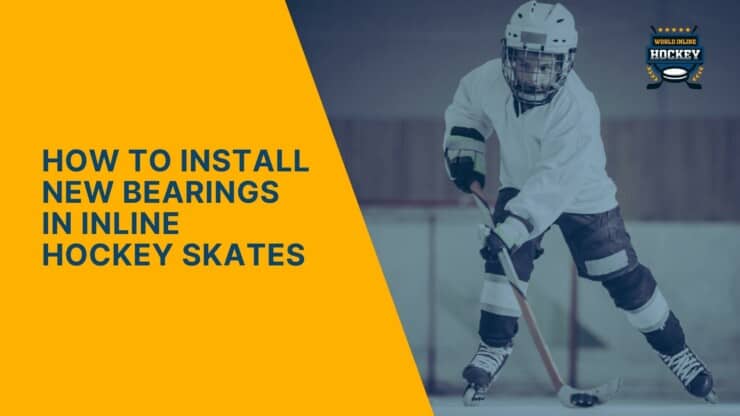 how to install new bearings in inline hockey skates
