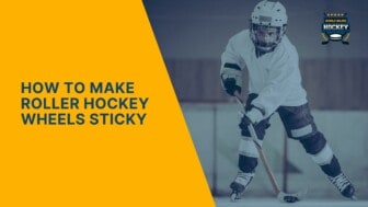how to make roller hockey wheels sticky