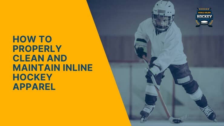 how to properly clean and maintain inline hockey apparel