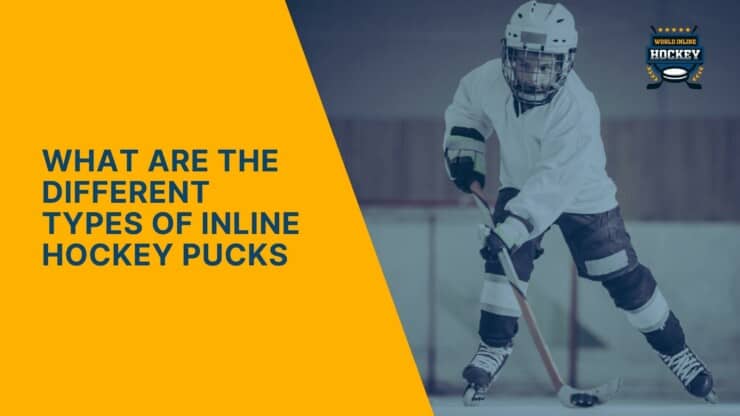what are the different types of inline hockey pucks