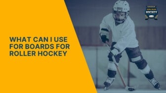 what can i use for boards for roller hockey