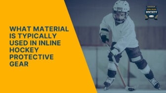 what material is typically used in inline hockey protective gear