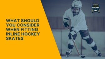 what should you consider when fitting inline hockey skates